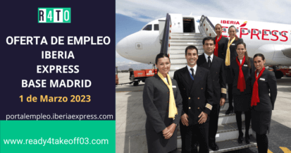 Ready 4 Take Off - Iberia Express busca TCPs para su base en Madrid.